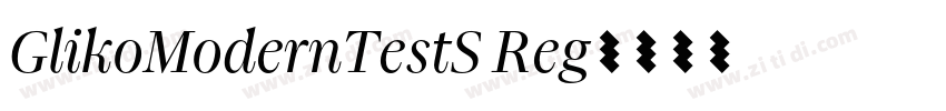 GlikoModernTestS Reg字体转换